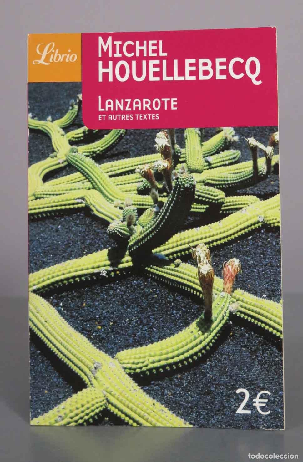 Libros de segunda mano: Lanzarote et autres textes - Michel Houellebecq - Librio