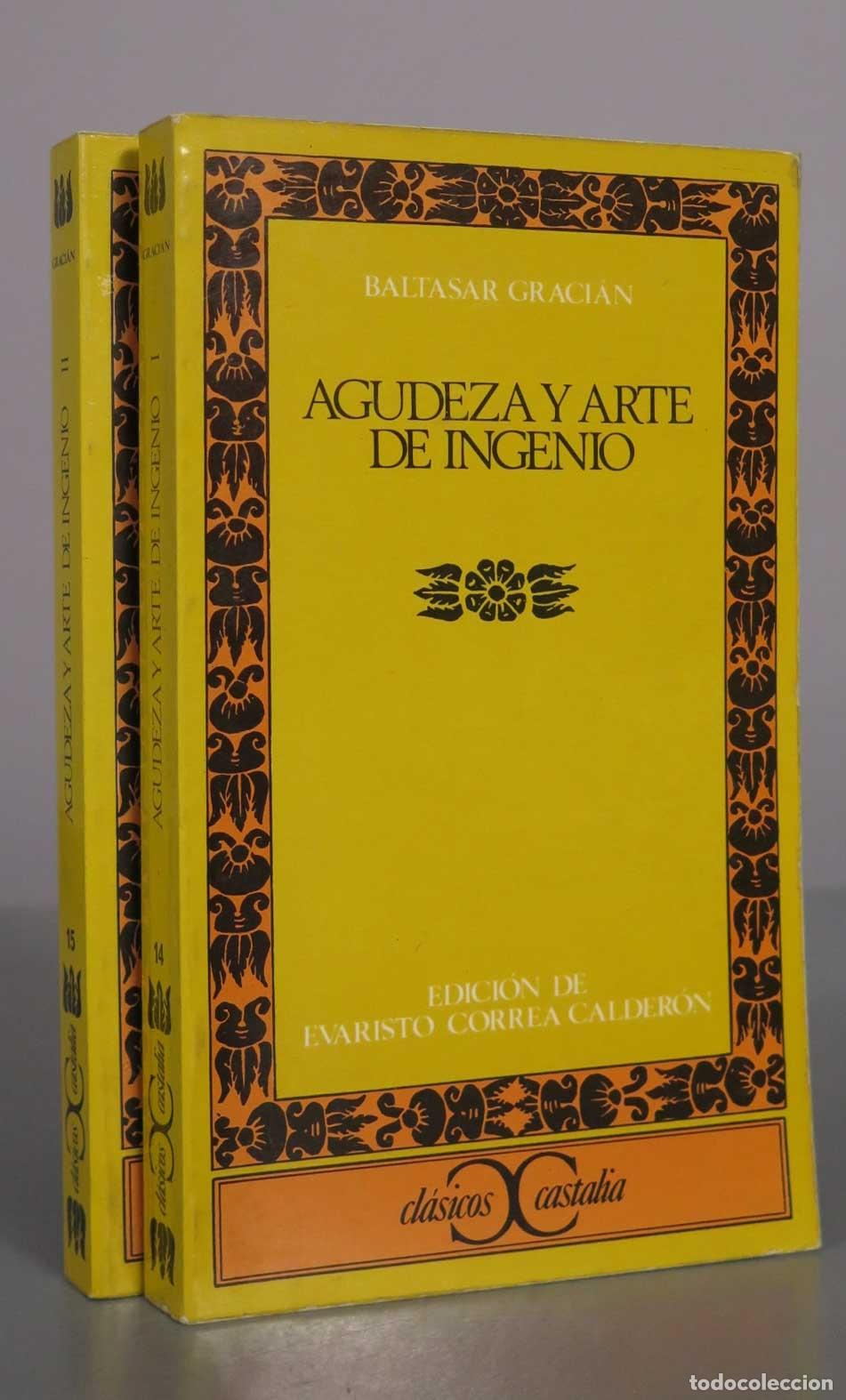 Libros de segunda mano: Agudeza y arte de ingenio - Baltasar Graci&aacute;n - Castalia Ediciones. 2 TOMOS