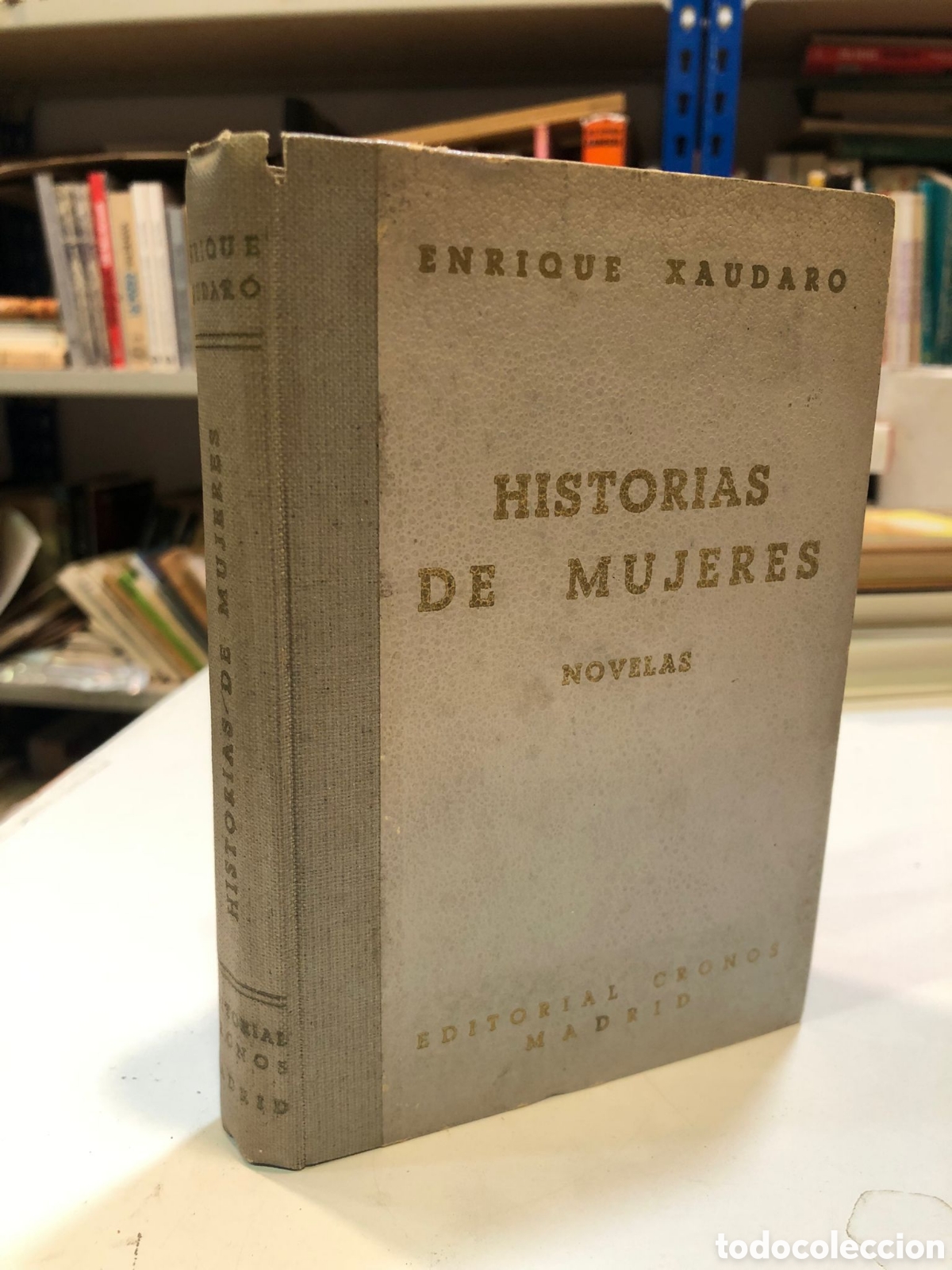 Gebrauchte B&uuml;cher: Historias de Mujeres - Enrique Xaudar&oacute;
