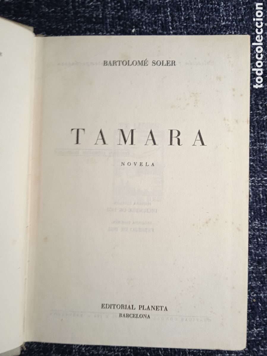 Libros de segunda mano: TAMARA / BARTOLOME SOLER -ED. PLANETA - Foto 2