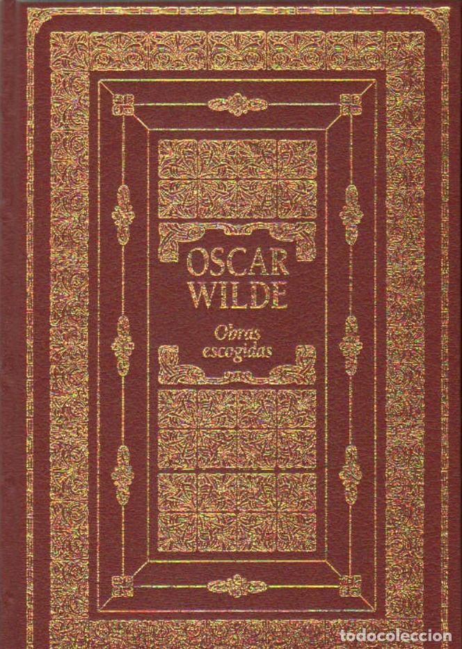 Libros de segunda mano: OSCAR WILDE, OBRAS ESCOGIDAS. A-LEXT-1211