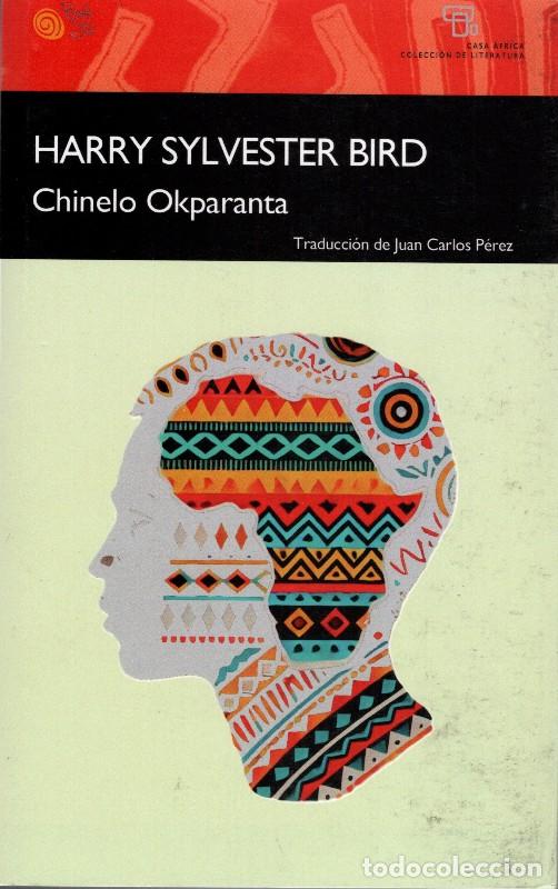 Libros de segunda mano: Harry Sylvester Bird - Okparanta, Chinelo - Baile del Sol - Casa Africa Literatura