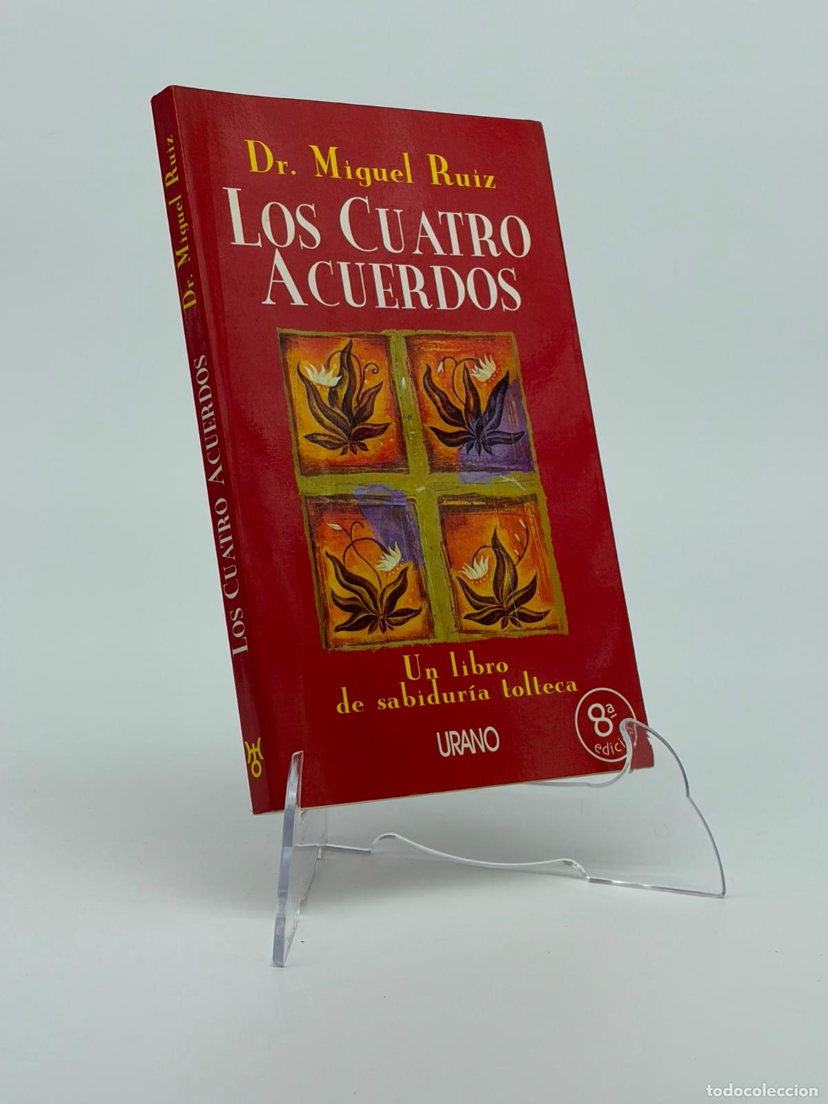 Libros de segunda mano: LOS CUATRO ACUERDOS - DR MIGUEL RUIZ / EDICIONES URANO