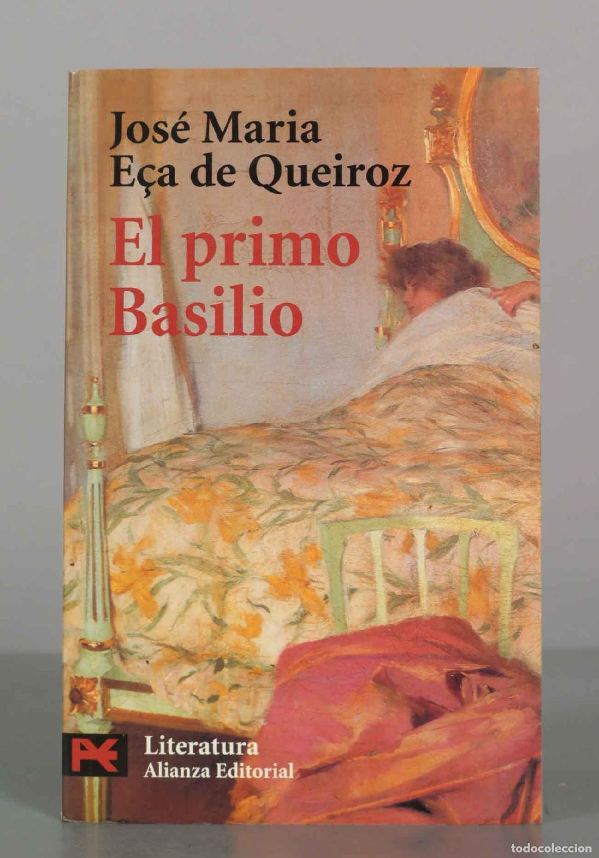 Libros de segunda mano: El primo Basilio - Jos&eacute; Maria E&ccedil;a de Queiroz - Alianza Editorial