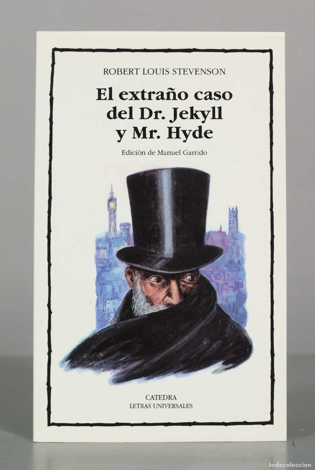 Gebrauchte B&uuml;cher: El extra&ntilde;o caso del Dr. Jekyll y Mr. Hyde - Robert Louis Stevenson - Ediciones C&aacute;tedra
