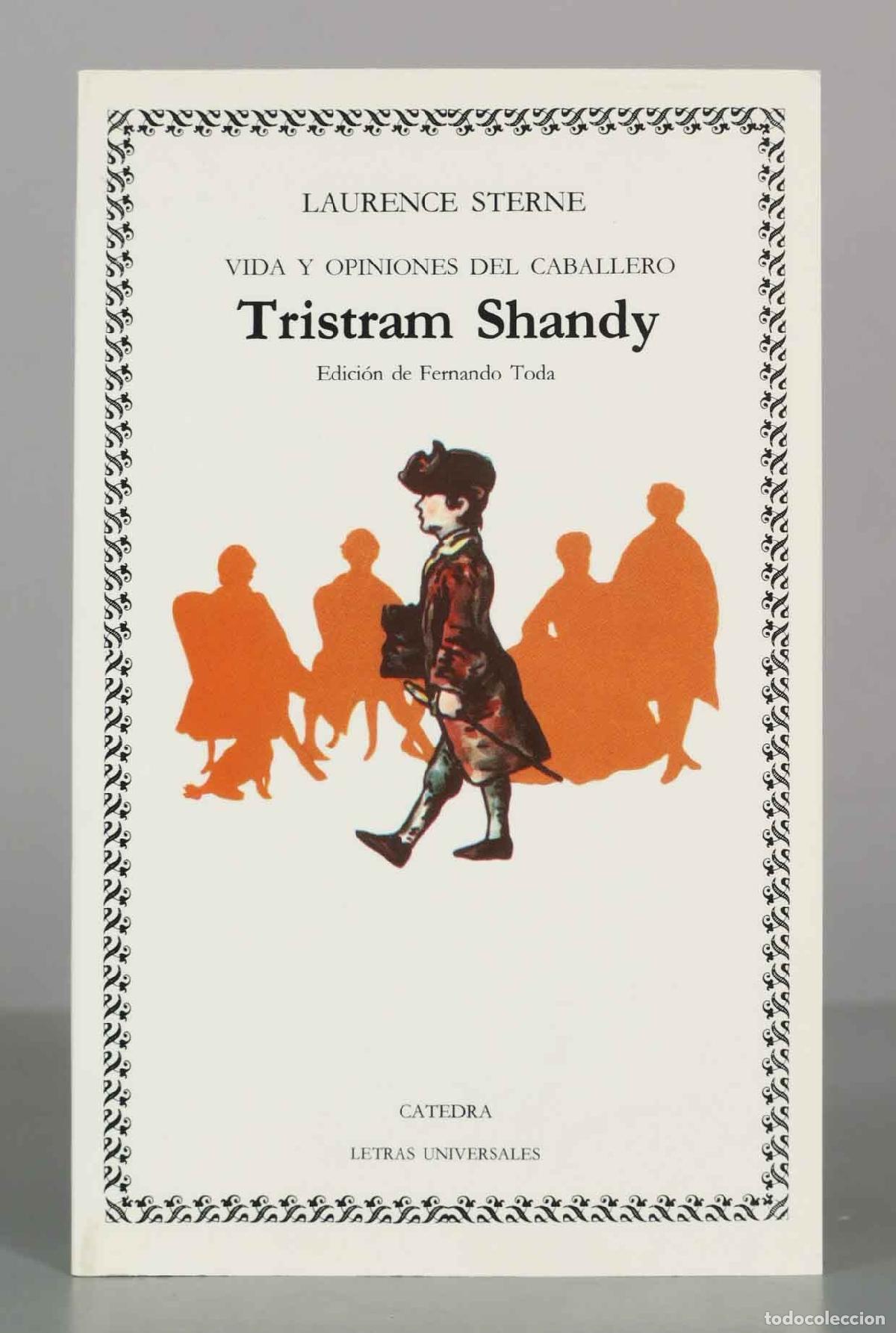 Gebrauchte B&uuml;cher: Vida y opiniones del caballero Tristram Shandy - Laurence Sterne - Editorial C&aacute;tedra