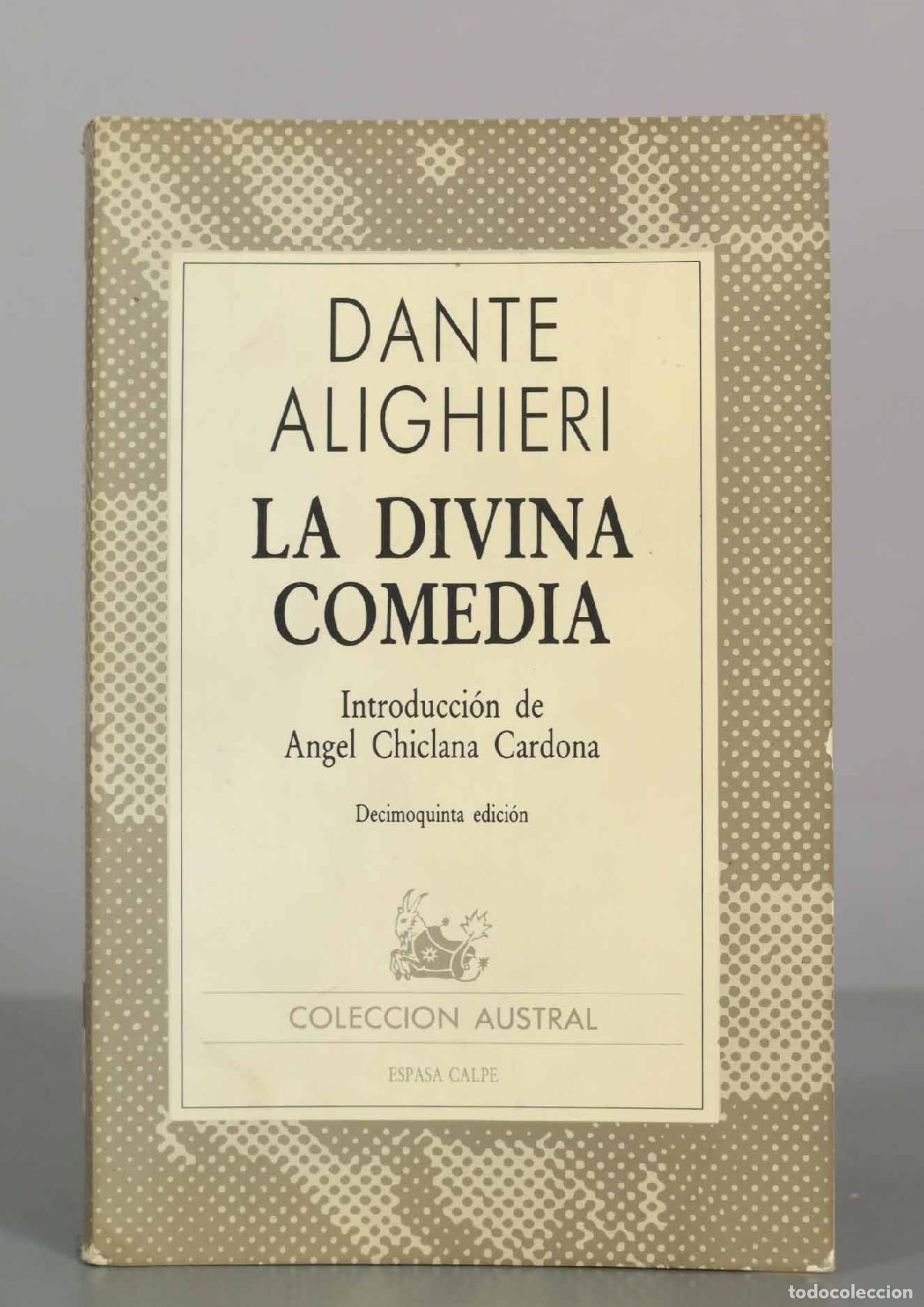 Libros de segunda mano: La Divina Comedia - Dante Alighieri - D&eacute;cimoquinta edici&oacute;n - Espasa Calpe AUSTRAL