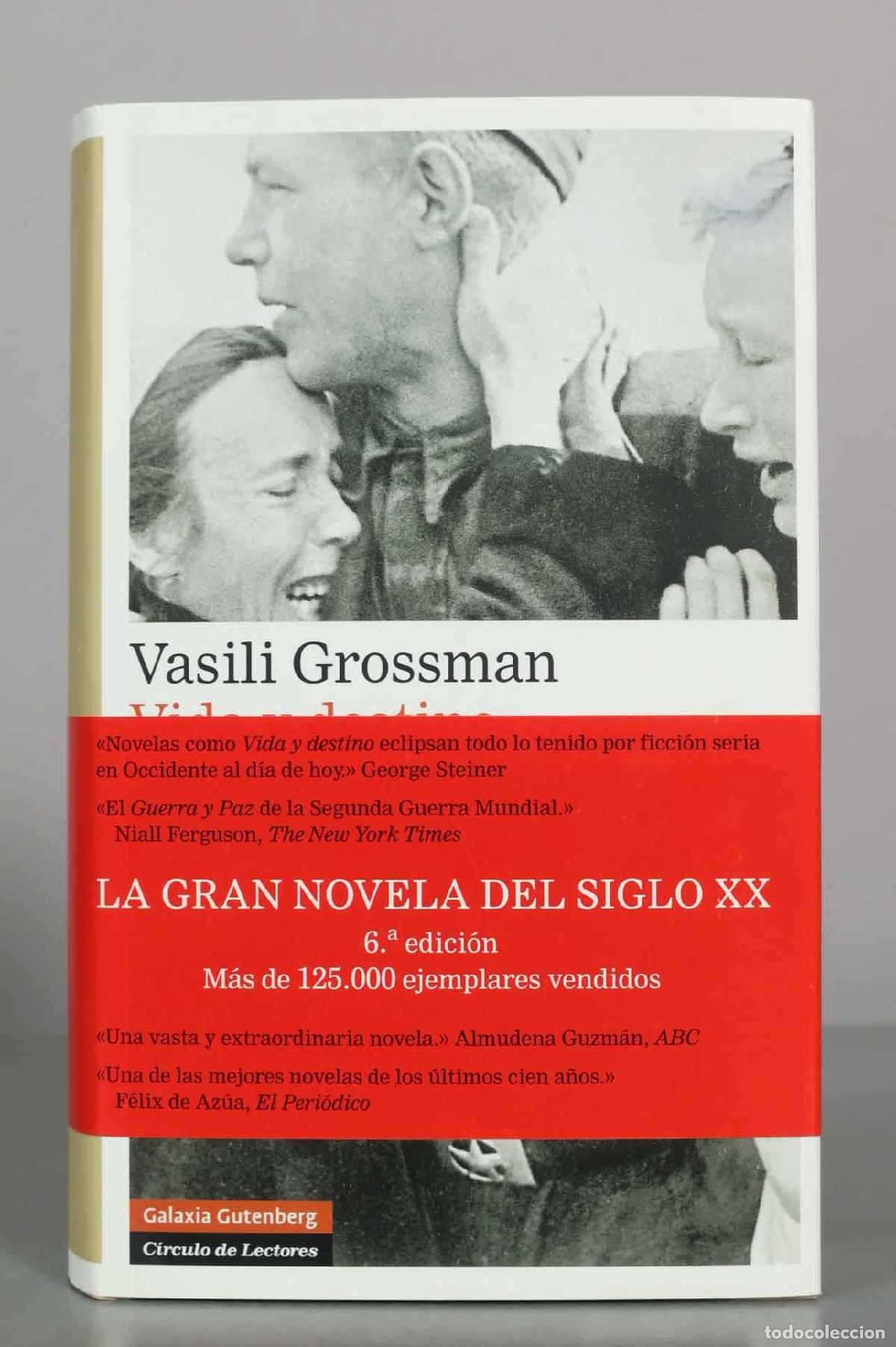 Libros de segunda mano: Vida y destino - Vasili Grossman - Galaxia Gutenberg - C&iacute;rculo de Lectores