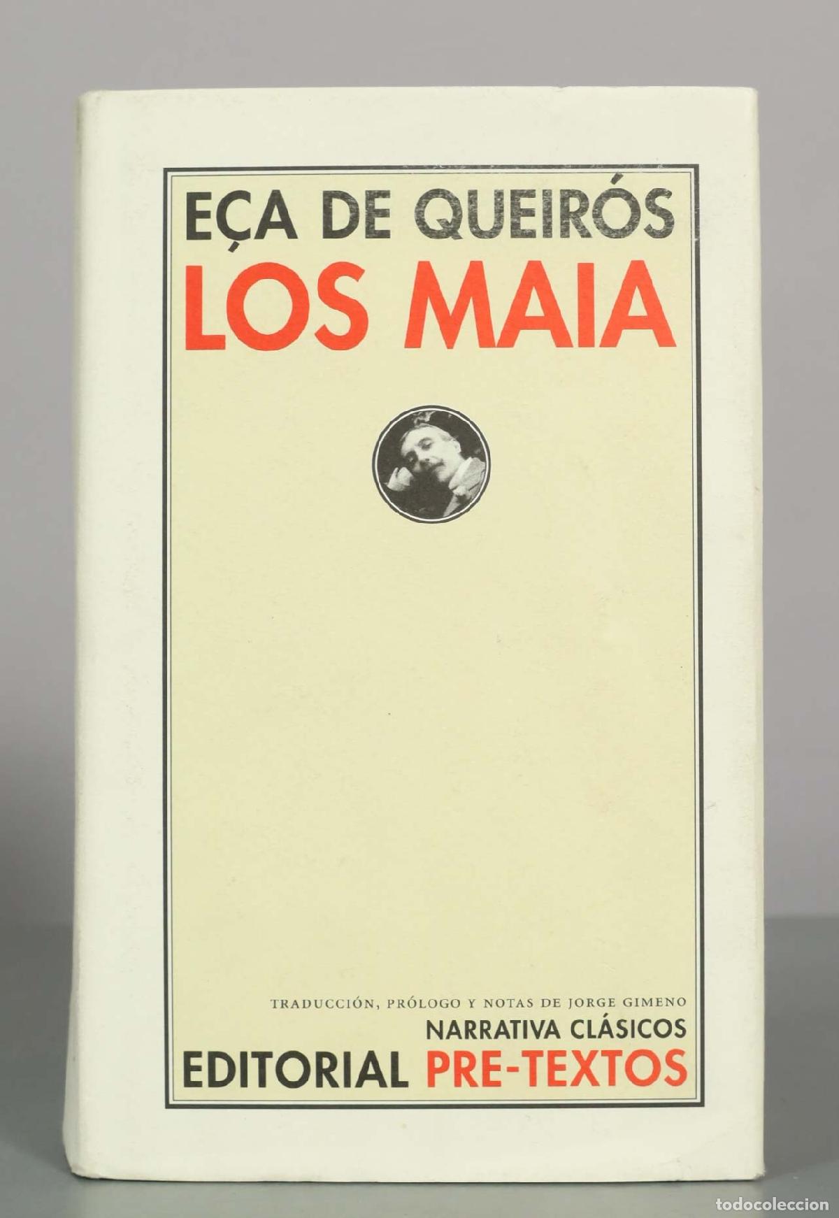 Libros de segunda mano: Los Maia - E&ccedil;a de Queir&oacute;s - Editorial Pre-Textos