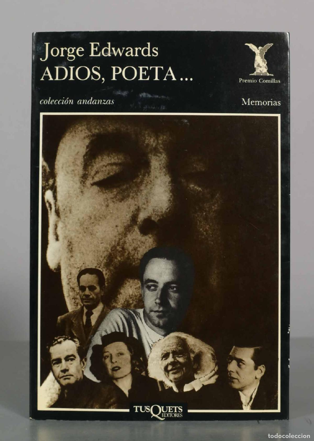 Libros de segunda mano: Adi&oacute;s, poeta... - Jorge Edwards - Tusquets Editores