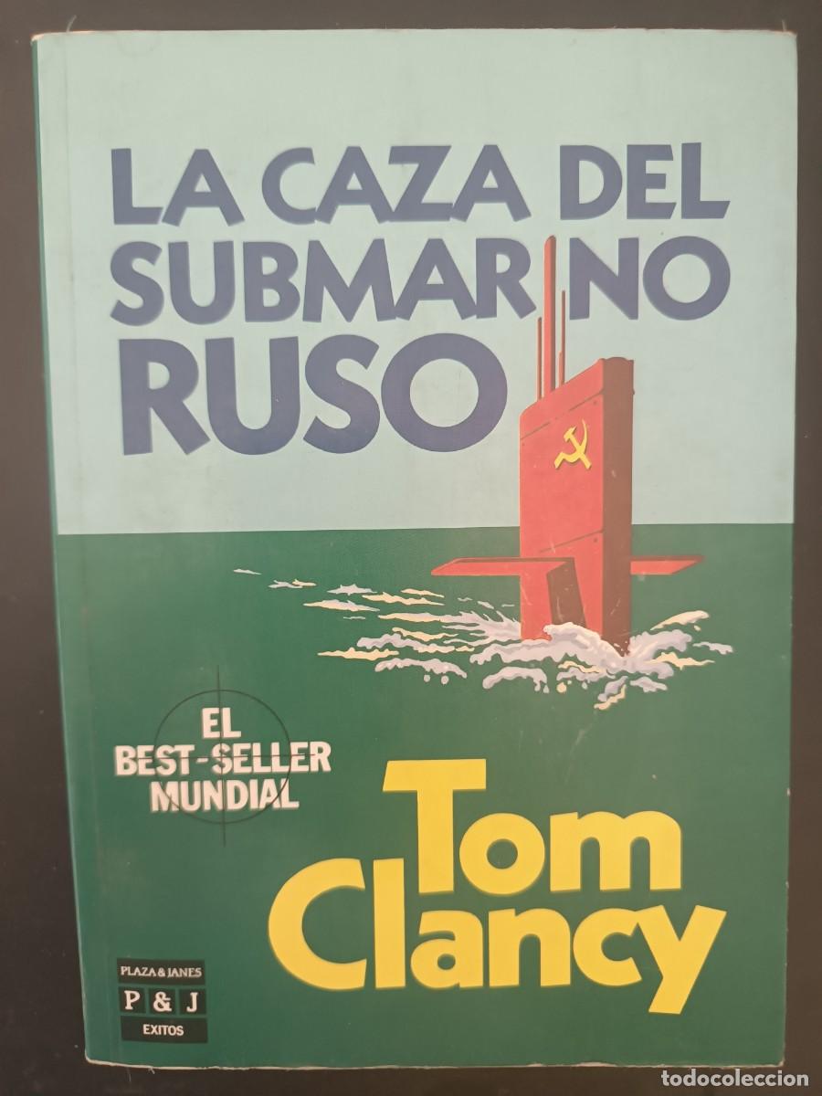 Libros de segunda mano: La caza del submarino ruso Tom Clancy