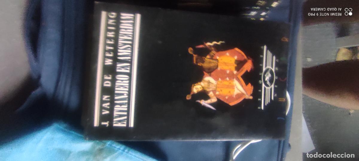 Libros de segunda mano: Extranjero en Amsterdam.- Van de Wetering, Janwillem l