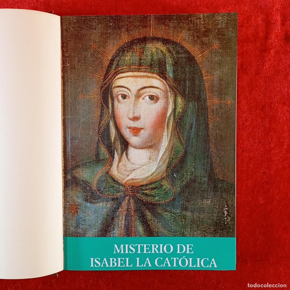Libros de segunda mano: MISTERIO DE ISABEL LA CAT&Oacute;LICA - JOS&Eacute; M&ordf; GIL - COMIT&Eacute; NACIONAL BEATIFICACI&Oacute;N ISABEL... - 1992 / 843