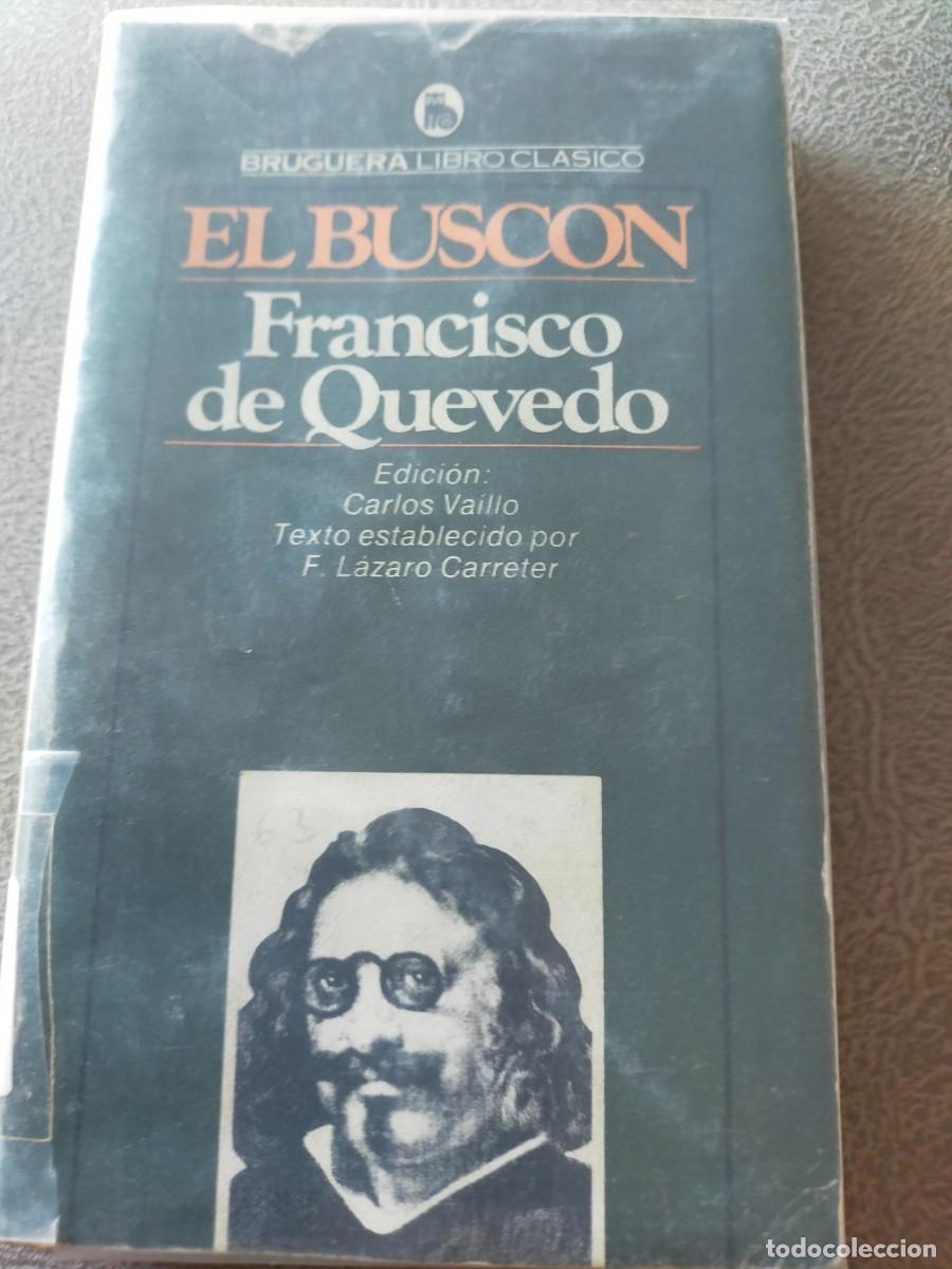 Libri di seconda mano: EL BUSCON DE FRANCISCO DE QUEVEDO
