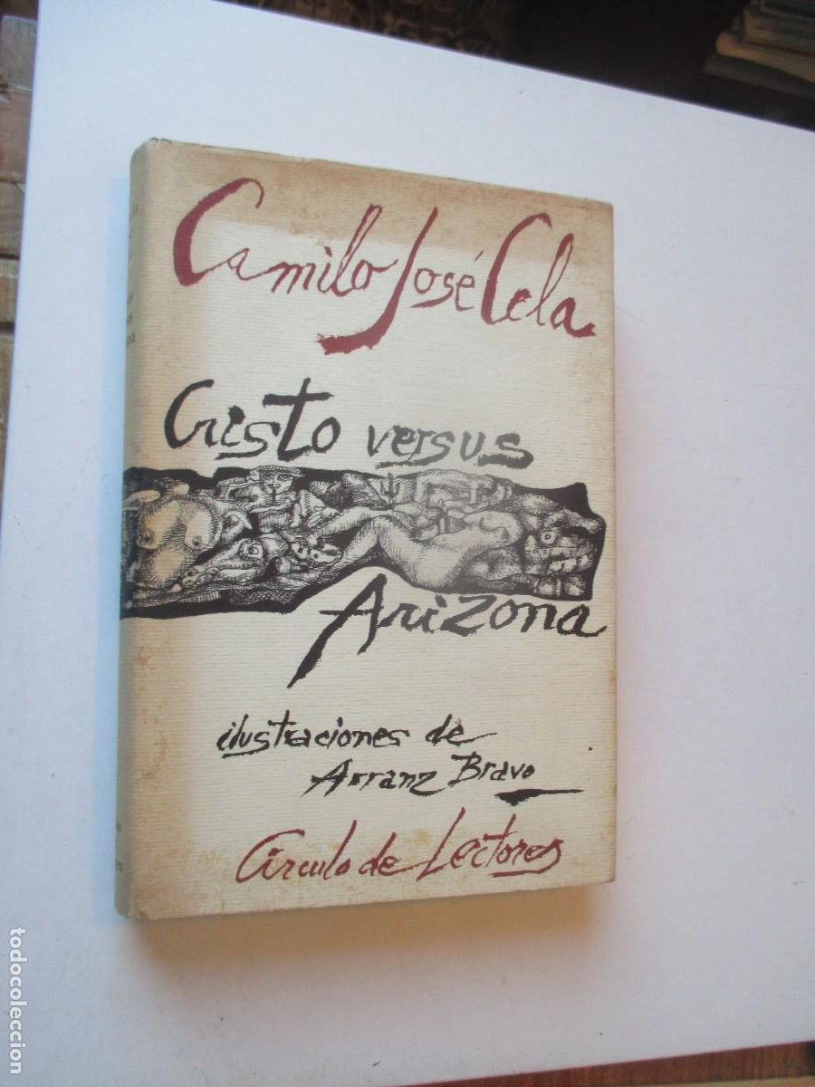Libros de segunda mano: CAMILO JOS&Eacute; CELA Cristo versus Arizona W40655