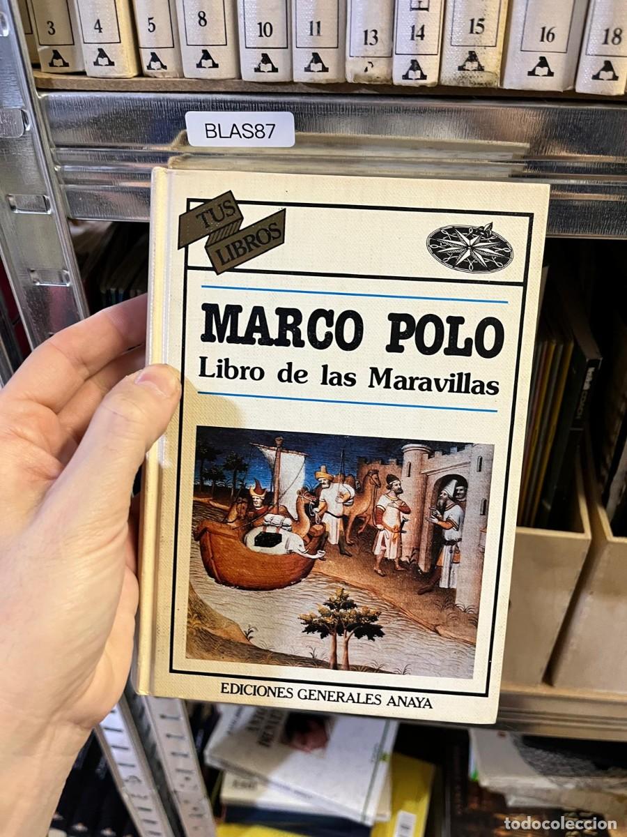Libros de segunda mano: BLAS87 &ndash; Marco Polo. Libro de las Maravillas &ndash; Marco Polo &ndash; Ediciones Generales Anaya &ndash; Tus Libros.