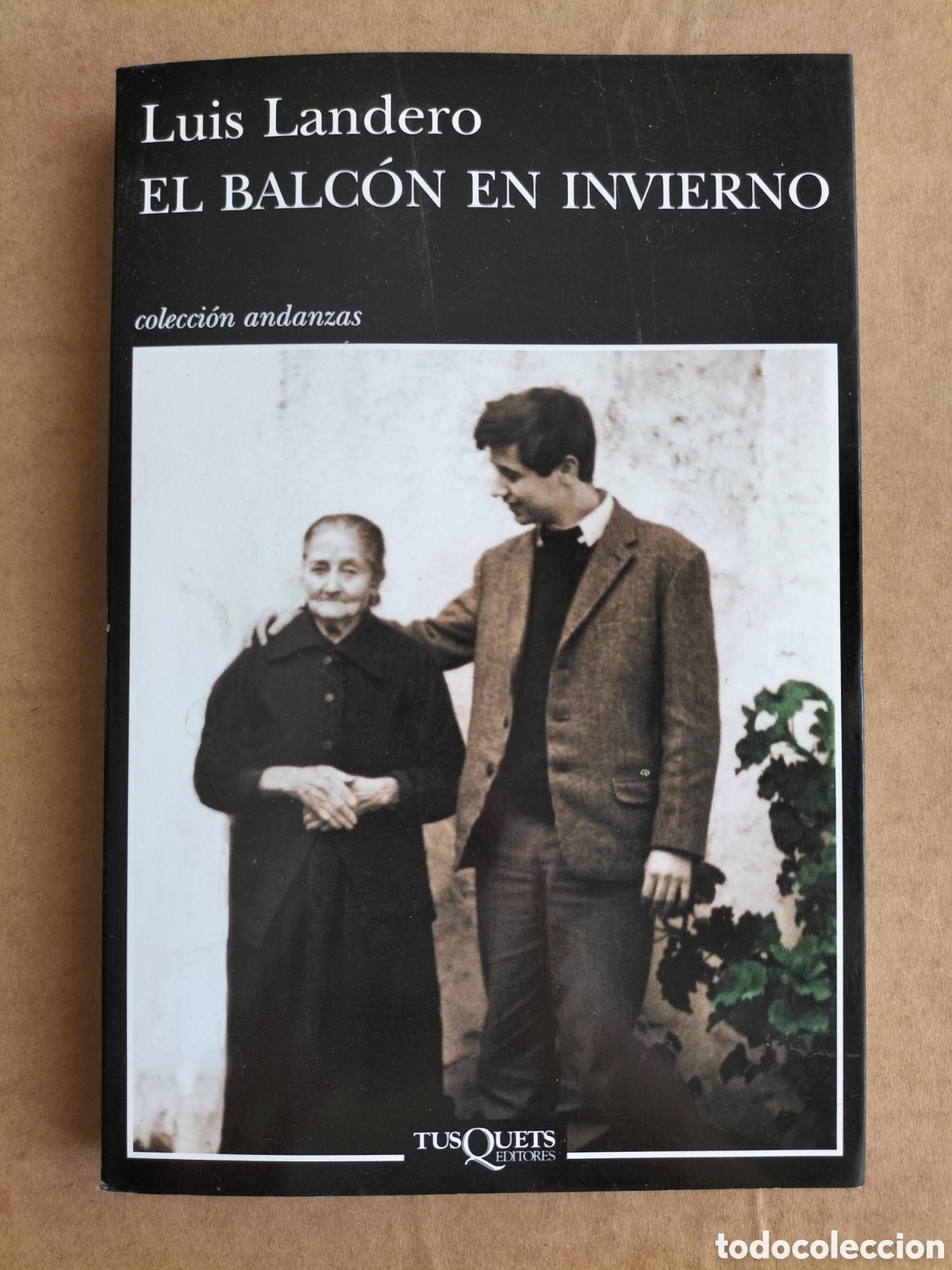 Libros de segunda mano: El balc&oacute;n en invierno. Luis Landero. Colecci&oacute;n andanzas 838. Tusquets editores, 2014. Libro