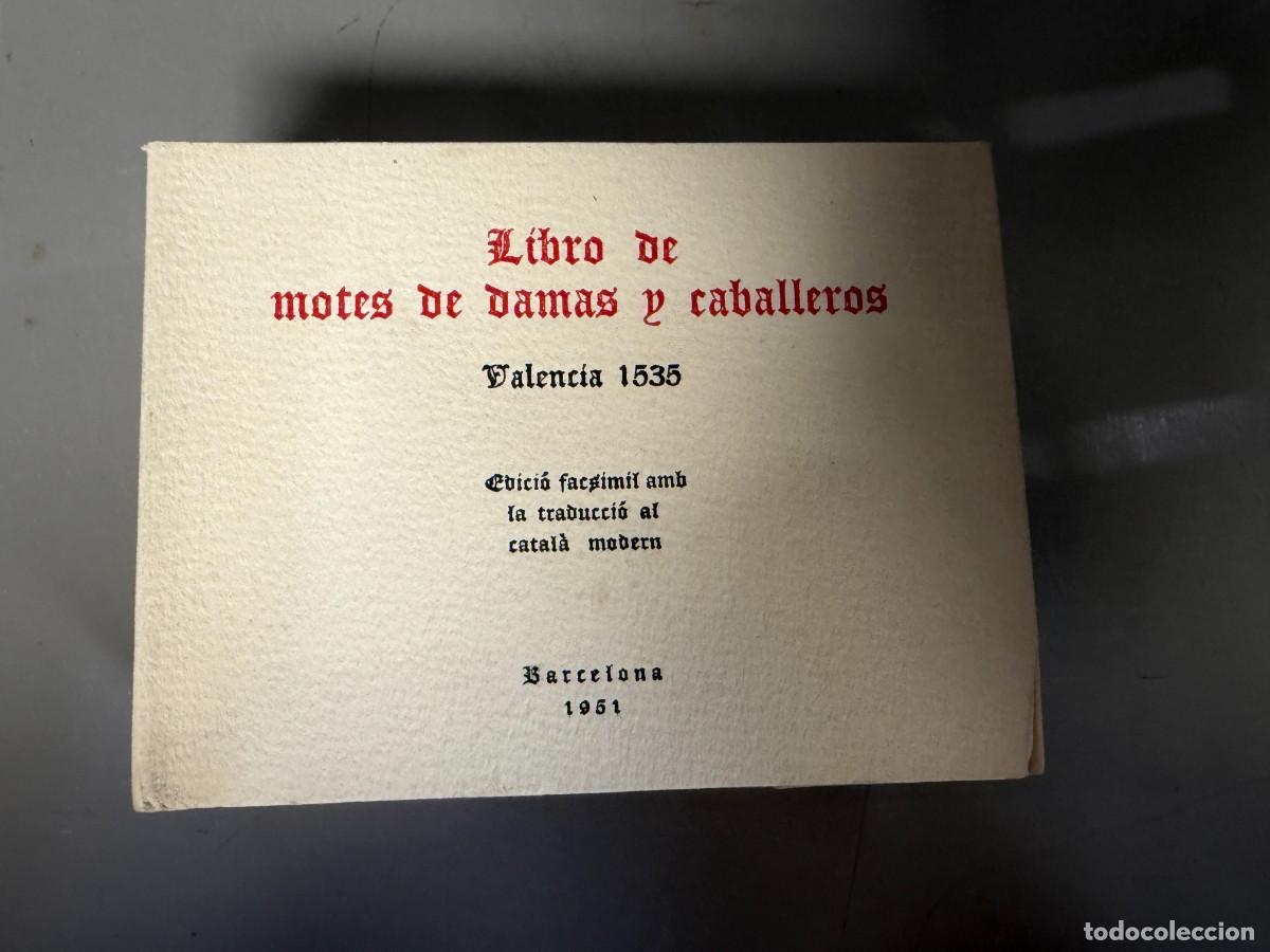 Gebrauchte B&uuml;cher: LIBRO DE MOTES DE DAMAS Y CABALLEROS, VALENCIA 1535, EDICI&Oacute;N FASCIMIL, BARCELONA 1951,348 P&Aacute;G.