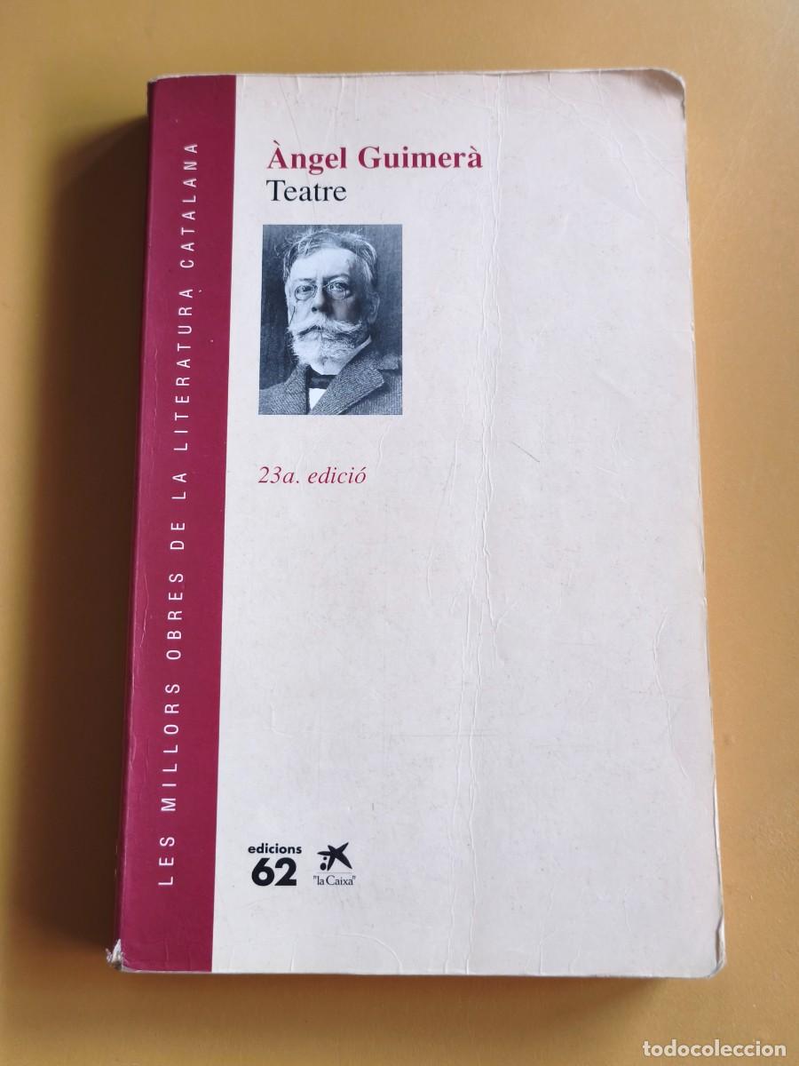 Gebrauchte B&uuml;cher: teatre, angel guimera.