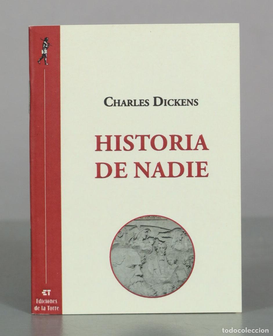 Libros de segunda mano: Historia de nadie - Charles Dickens - Ediciones de la Torre
