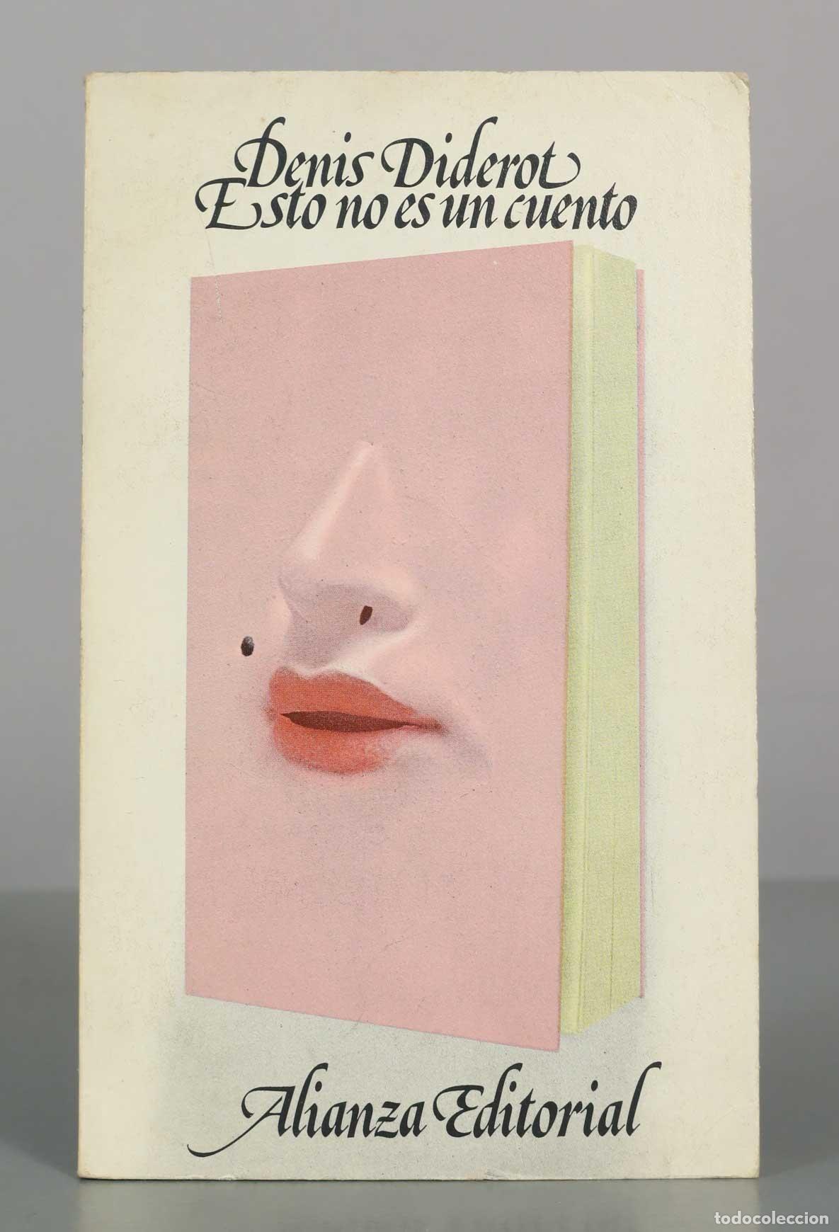 Libros de segunda mano: Esto no es un cuento - Denis Diderot - Alianza Editorial