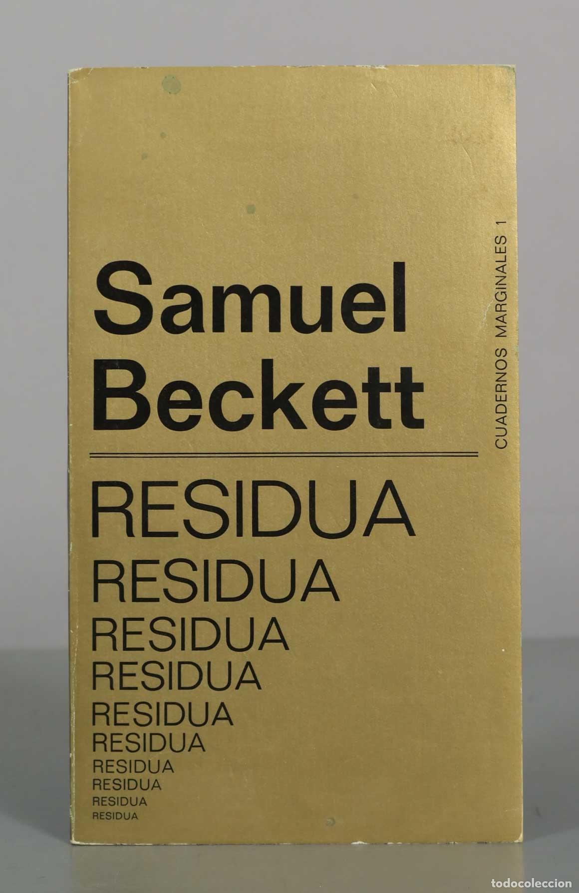 Libros de segunda mano: Residua - Samuel Beckett - Tusquets Editores