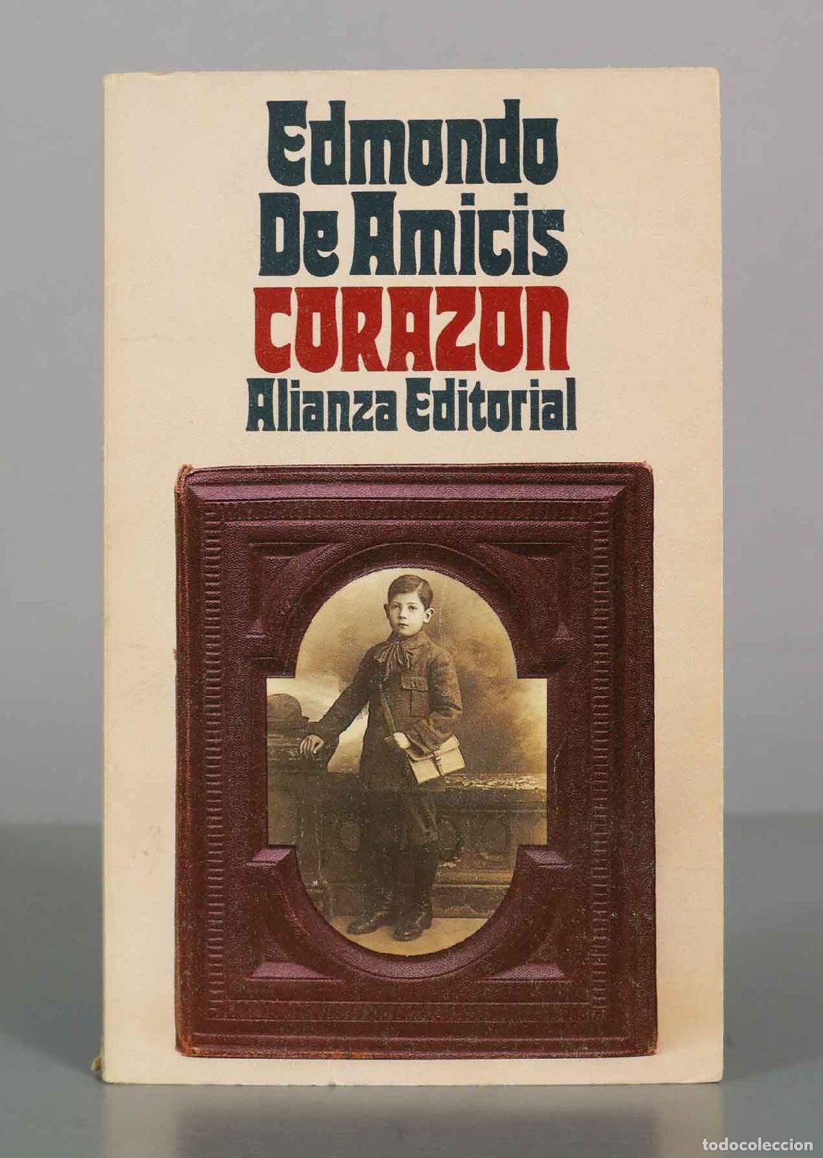 Libros de segunda mano: Coraz&oacute;n - Edmondo De Amicis - Alianza Editorial