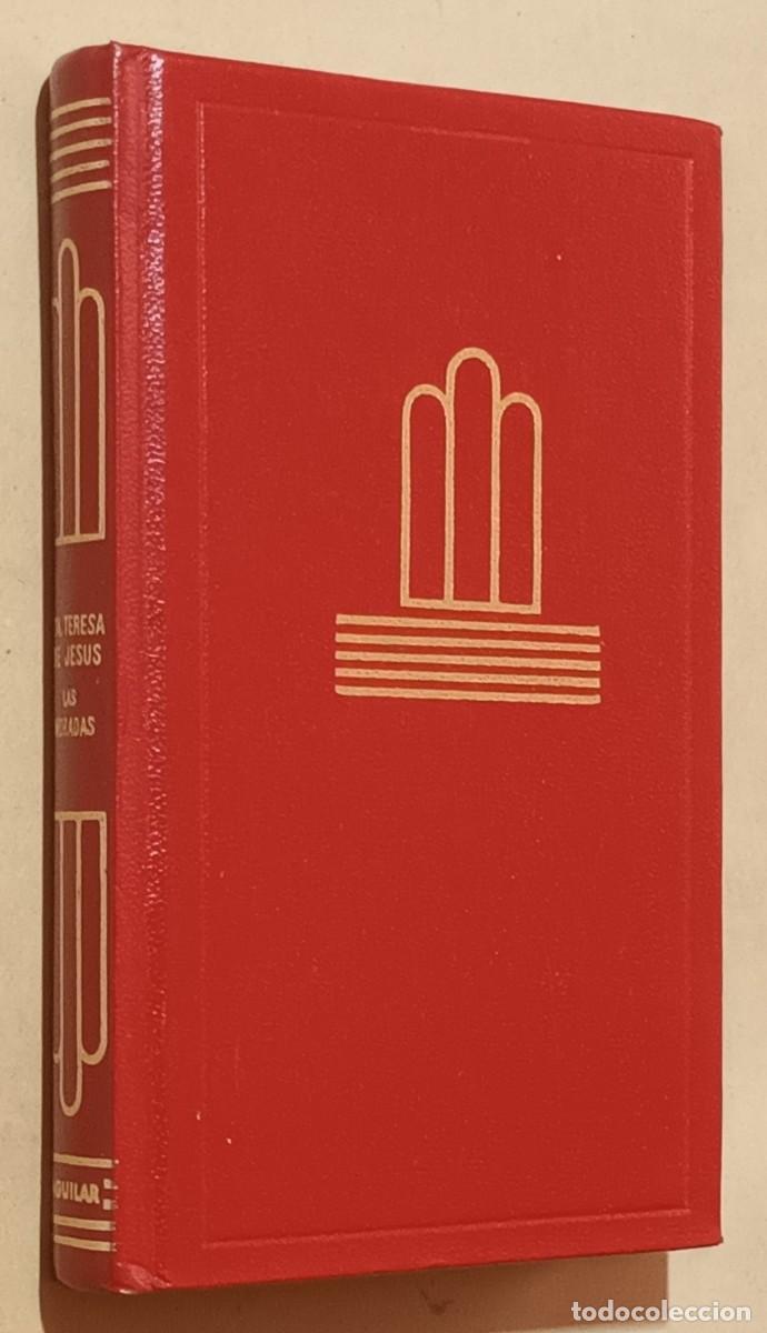 Libros de segunda mano: CASTILLO INTERIOR O LAS MORADAS - SANTA TERESA DE JES&Uacute;S - COLECCI&Oacute;N CRISOL - 1970