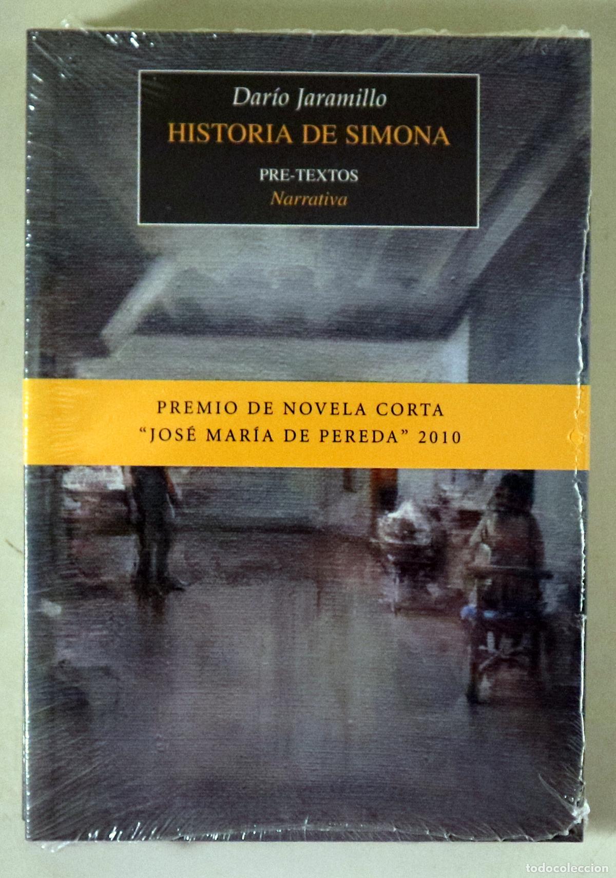Libros de segunda mano: JARAMILLO, Dar&iacute;o - HISTORIA DE SIMONA - Valencia 2011 - 1&ordf; edici&oacute;n