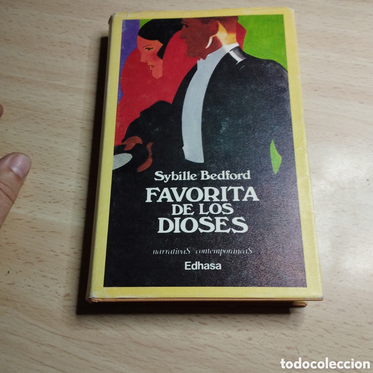 Libros de segunda mano: Favorita de los Dioses. Sybille Bedford. 1988. Edhasa 1&ordf; Edici&oacute;n