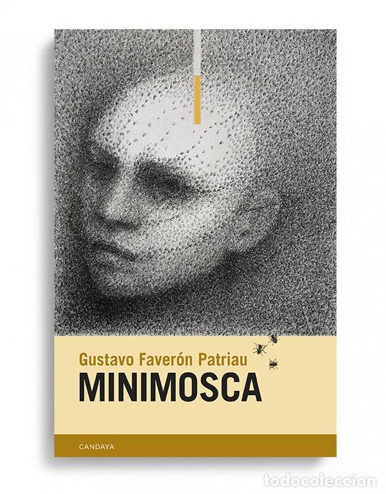 Libros de segunda mano: Minimosca. - Faver&oacute;n Patriau, Gustavo.