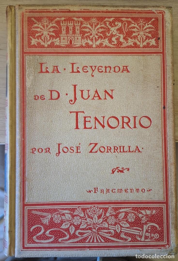Libros de segunda mano: LA LEYENDA DE DON JUAN TENORIO. (FRAGMENTO). - ZORRILLA, Jose.