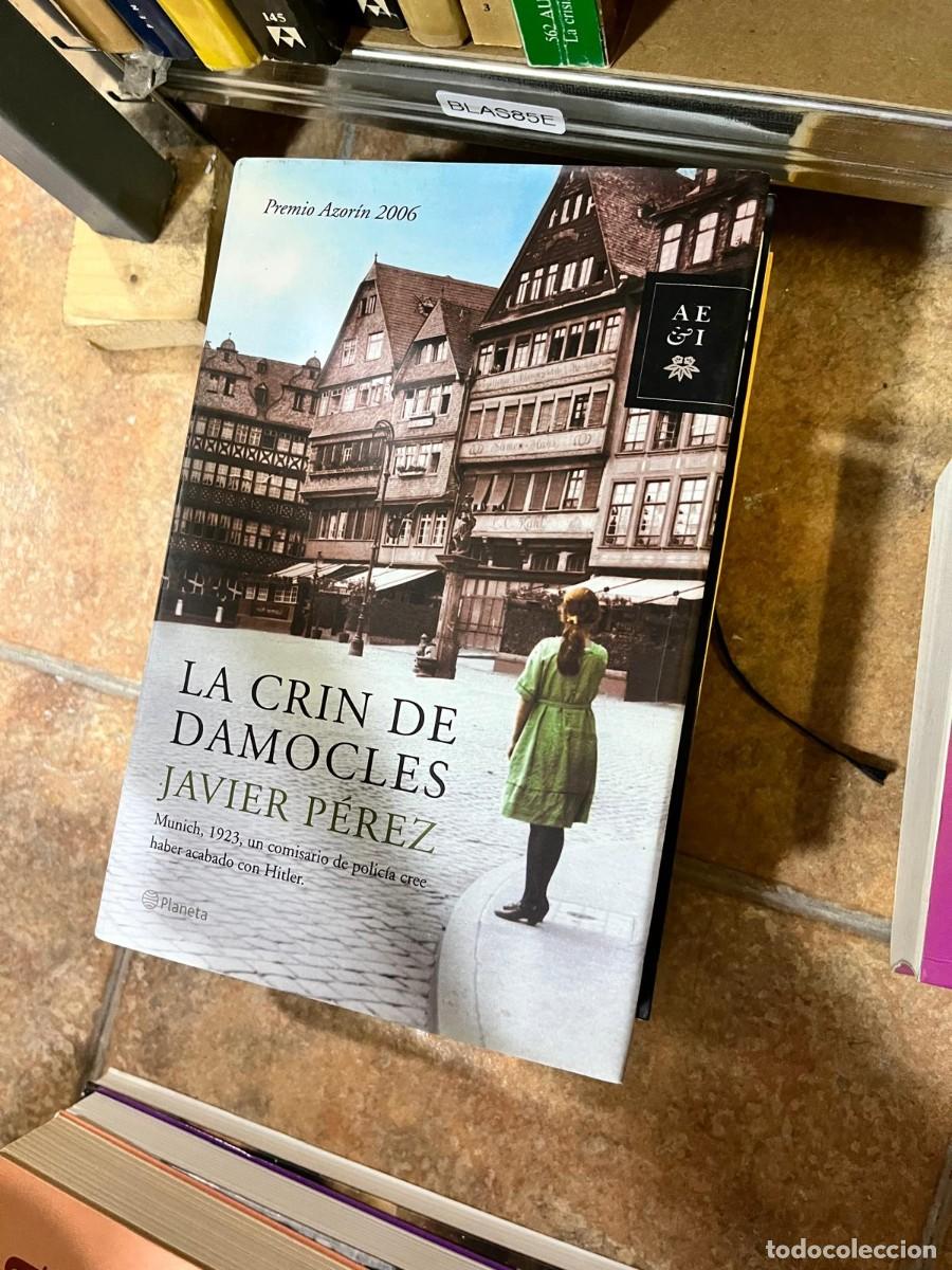Libros de segunda mano: BLAS85E &ndash; La crin de Damocles &mdash; Javier P&eacute;rez. Novela hist&oacute;rica.