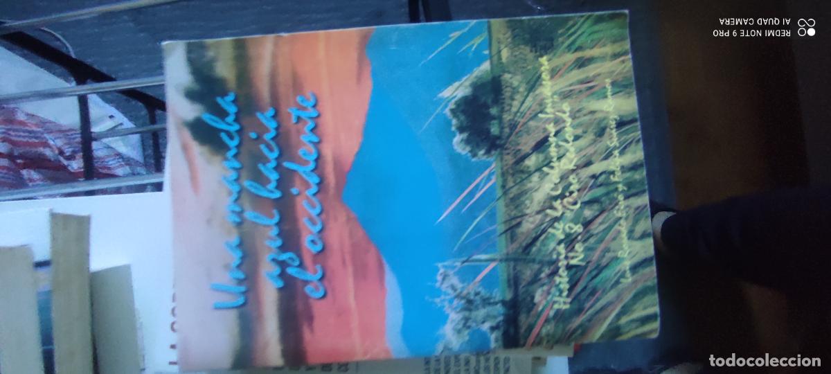 Libros de segunda mano: Una marcha azul hacia el Occidente