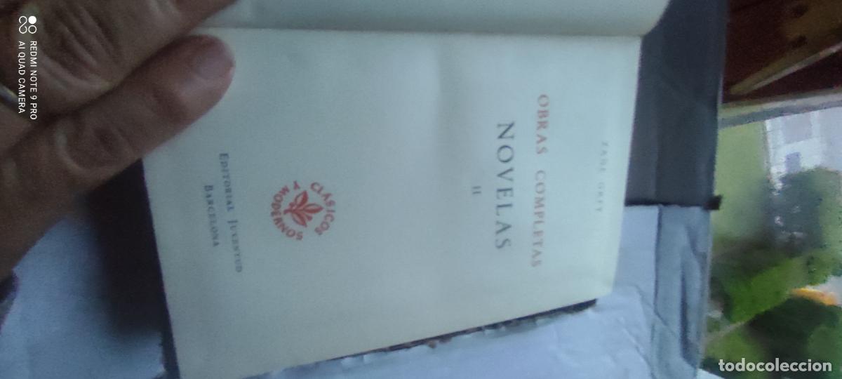 Libros de segunda mano: Zane Grey. Obras completas, NOVELAS volumen II.