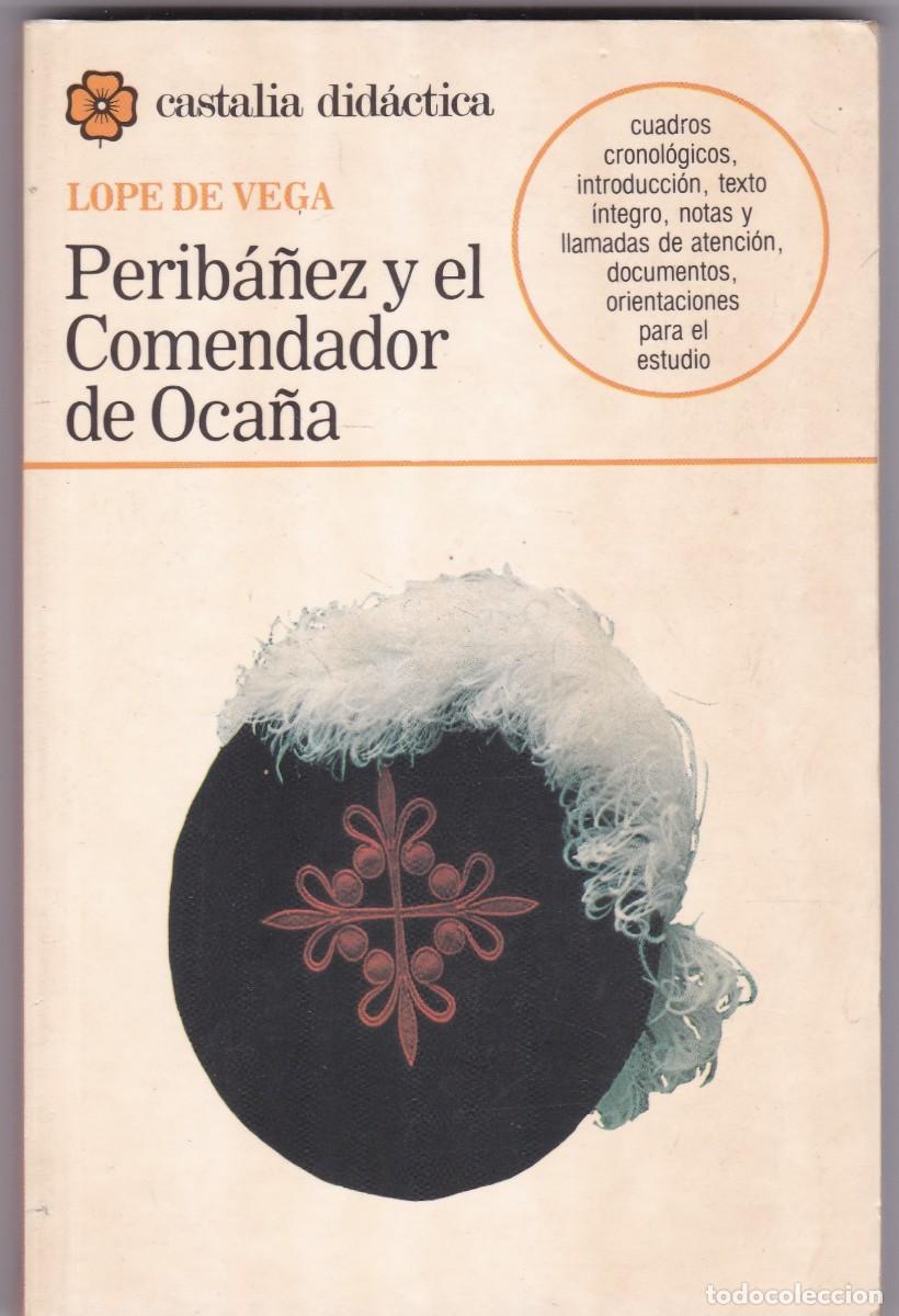 Libros de segunda mano: PERIB&Aacute;&Ntilde;EZ Y EL COMENDADOR DE OCA&Ntilde;A - CASTALIA DIDACTICA EDITORIAL 1992