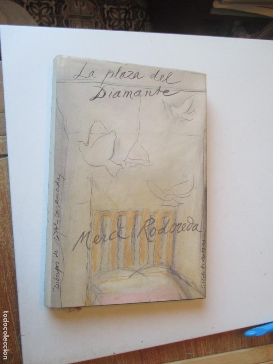 Libros de segunda mano: MERC&Eacute; RODOREDA La plaza del Diamante W40679