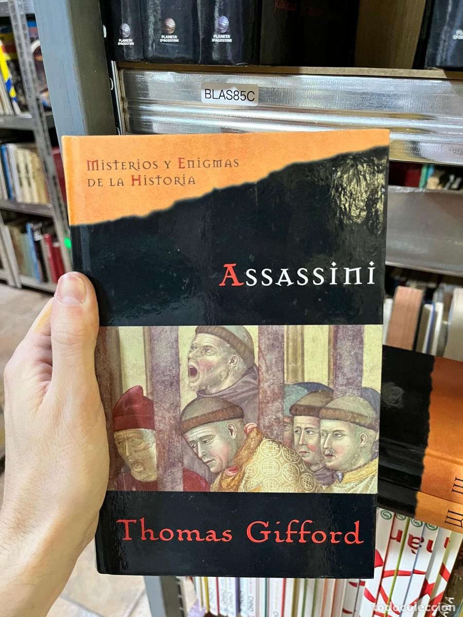Libros de segunda mano: BLAS85C Assassini &mdash; Thomas Gifford. Misterios y Enigmas de la Historia.