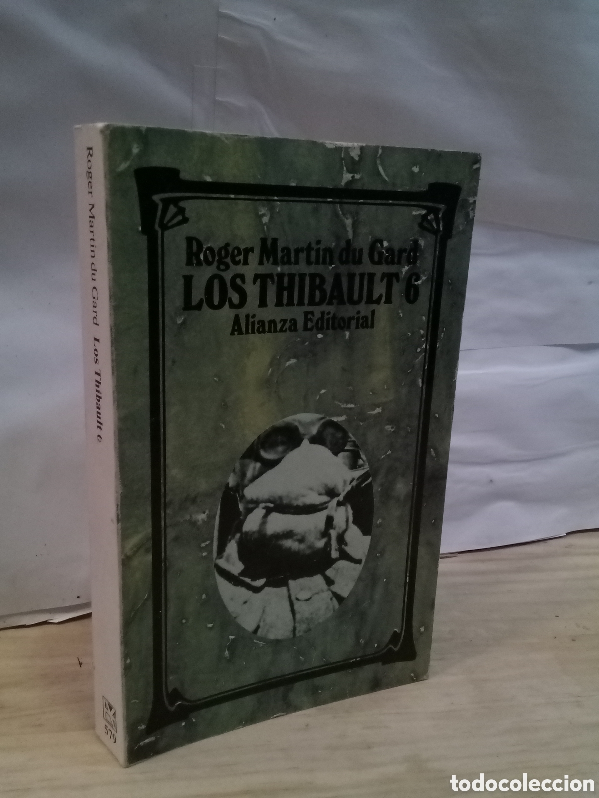 Livres d'occasion: Roger Mart&iacute;n du Gard - Los thibault 6