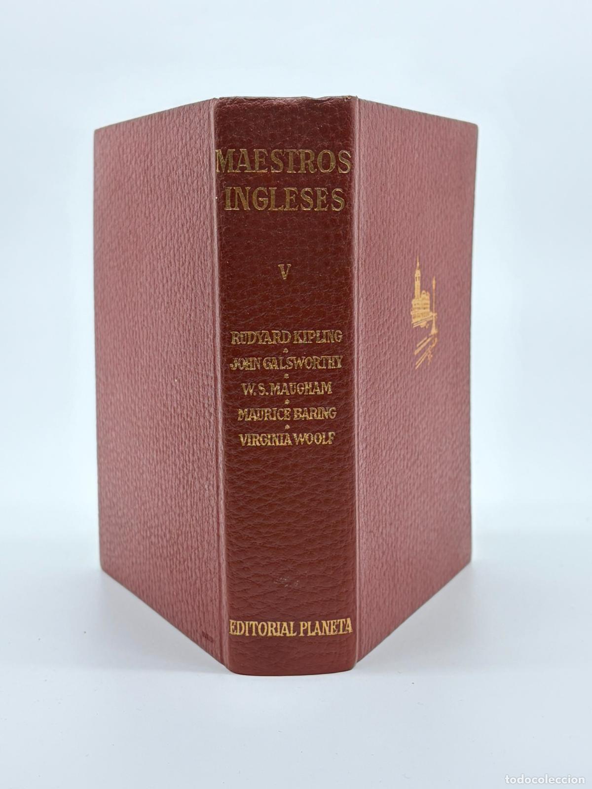 Libri di seconda mano: MAESTROS INGLESES V - R. Kipling - J. Galsworthy - W. S. Maugham - M. Baring - Virginia Woolf