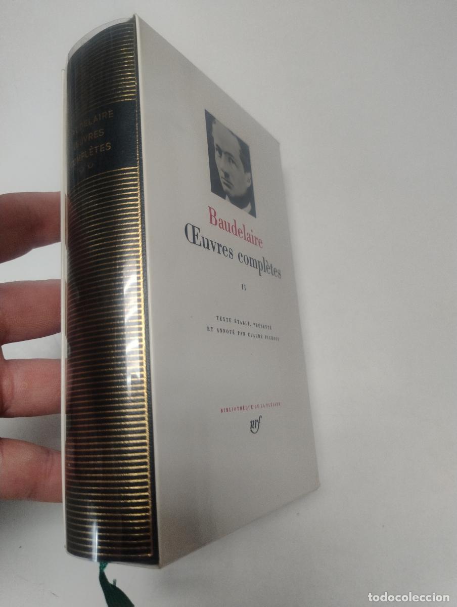 Libros de segunda mano: Baudelaire Oeuvres Completes Tome 2. la Pleiade N&ordm;7 - Baudelaire, Charles