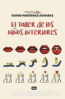 Gebrauchte B&uuml;cher: EL TALLER DE LOS NI&Ntilde;OS INTERIORES Rayden. David Mart&iacute;nez &Aacute;lvarez