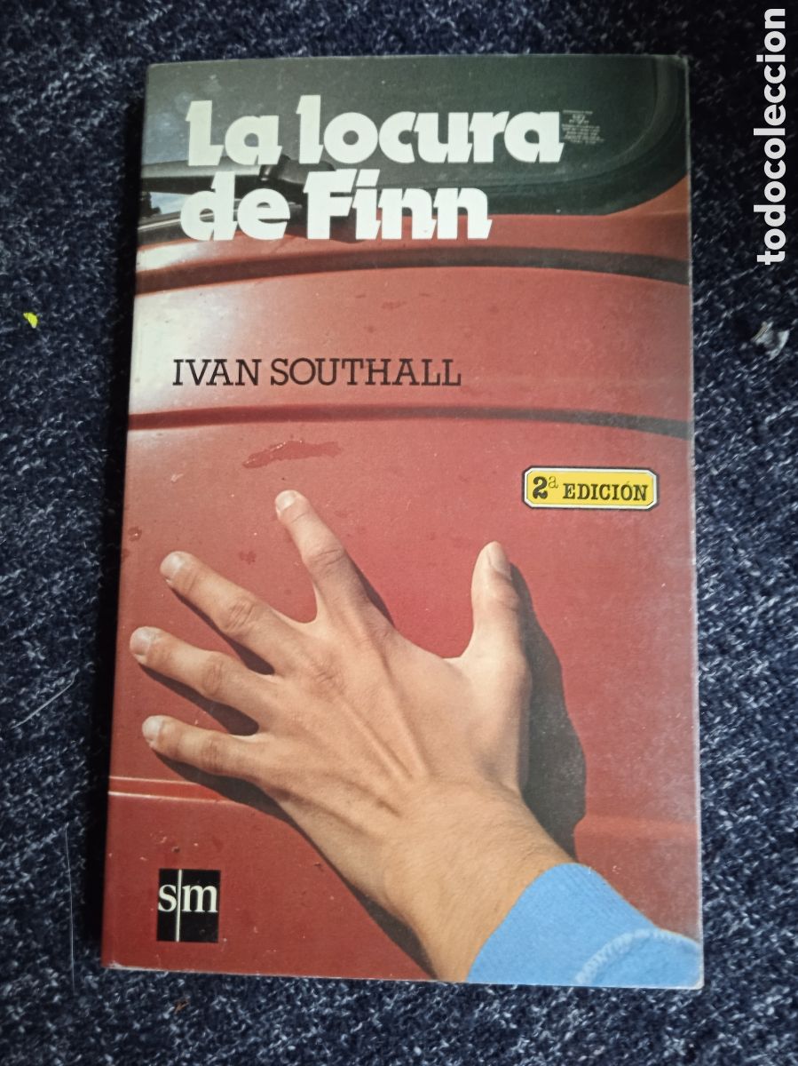 Libri di seconda mano: LA LOCURA DE FINN / IVAN SOUTHALL -ED. S.M.