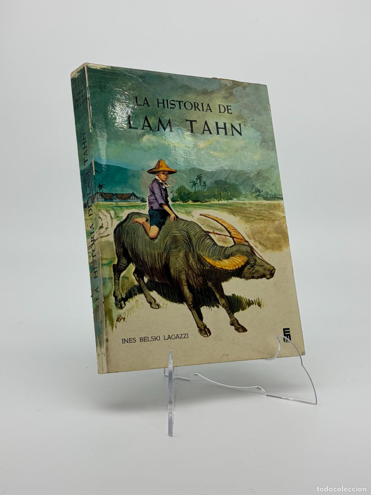 Libros de segunda mano: La historia de Lam Tahn - Belski Lagazzi, Ines