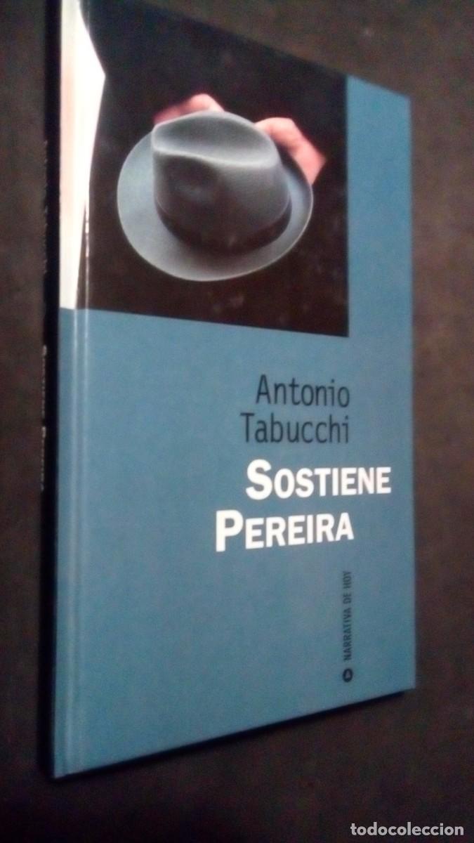 Libros de segunda mano: SOSTIENE PEREIRA-ANTONIO TABUCCHI-TAPA DURA-COMO NUEVO