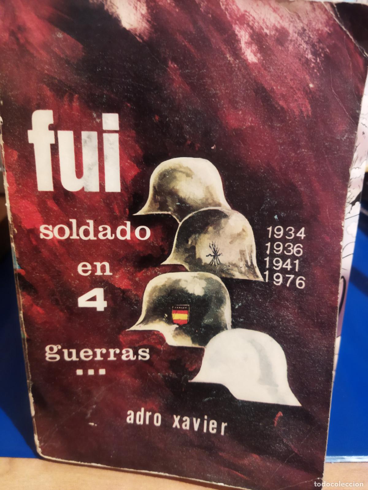 Libros de segunda mano: Fui soldado en 4 guerras