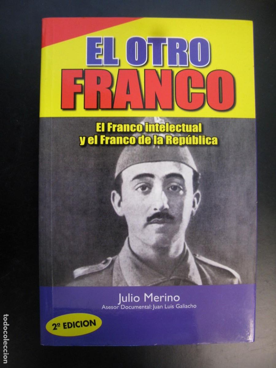Libri di seconda mano: EL OTRO FRANCO .JULIO MERINO