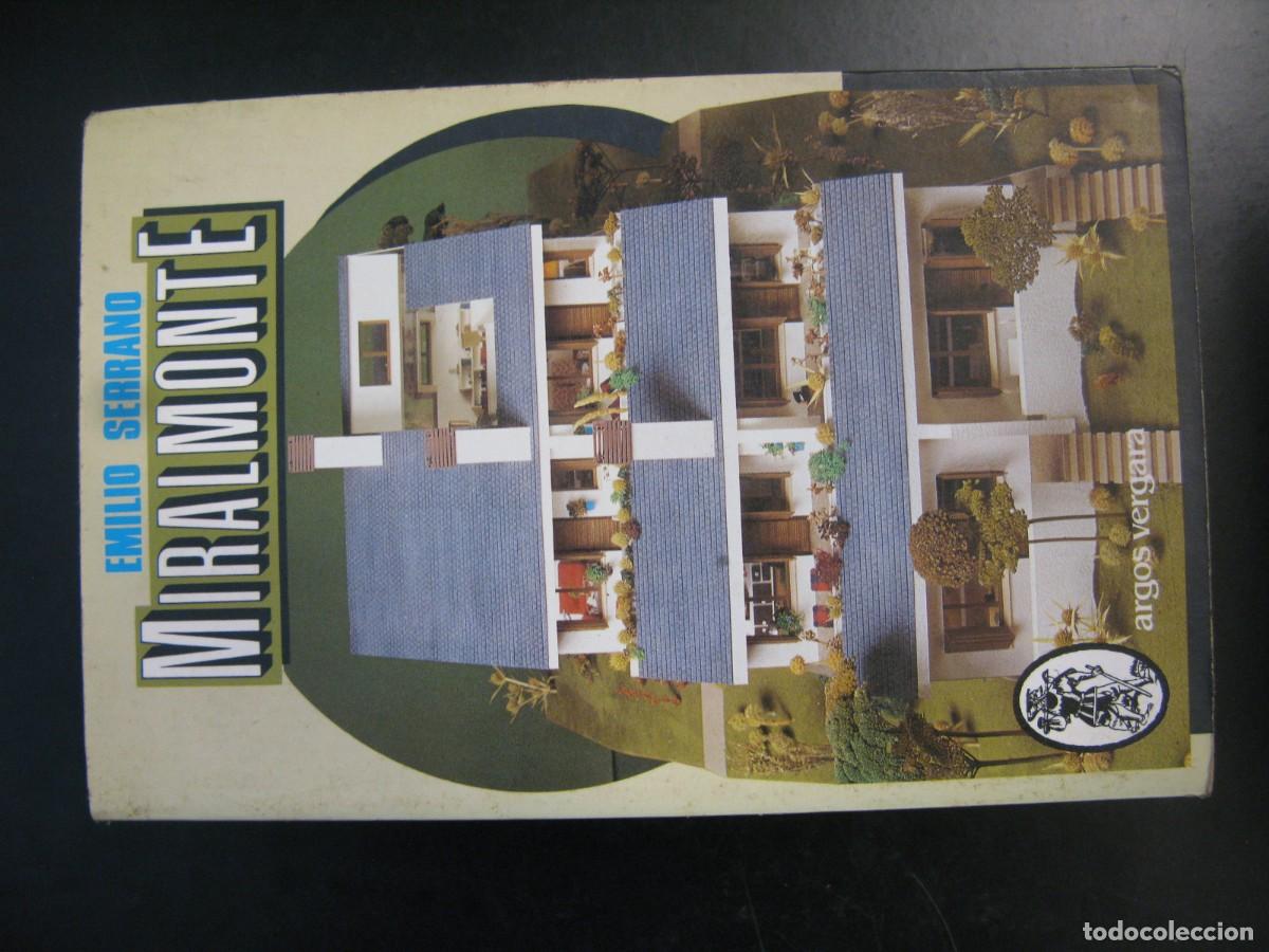 Libros de segunda mano: Miralmonte - Emilio Serrano