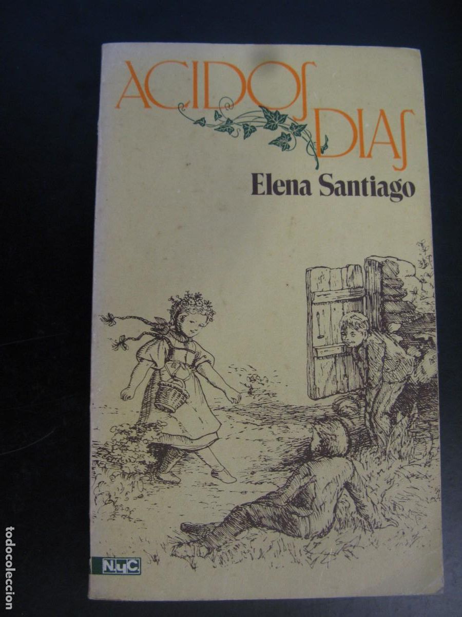 Libros de segunda mano: Acidos d&iacute;as. Elena Santiago