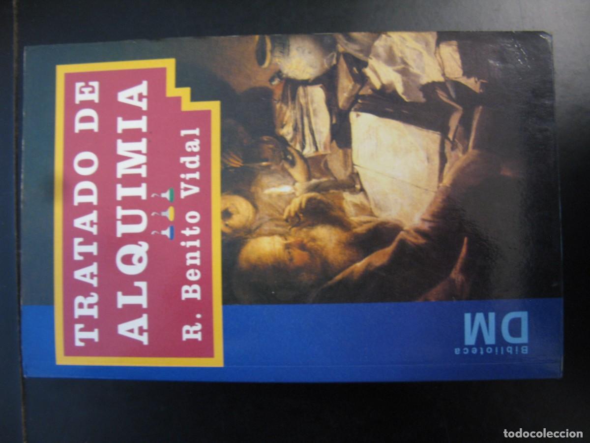 Libros de segunda mano: R. BENITO VIDAL. TRATADO DE ALQUIMIA. MATER ALCHIMIA